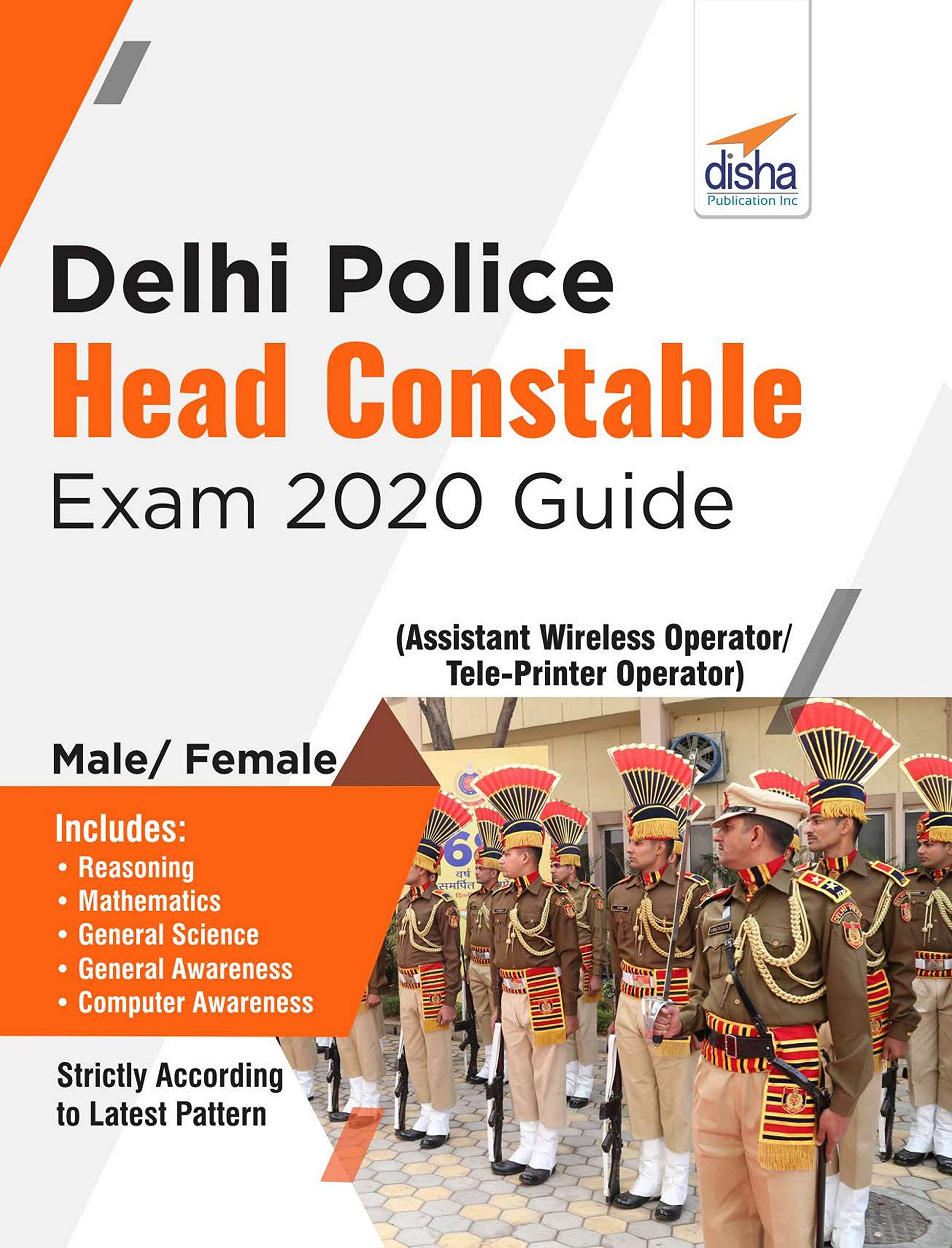 Delhi Police Head Constable Exam 2020 Guide