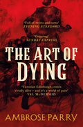 The Art of Dying (A Raven and Fisher Mystery, 2)