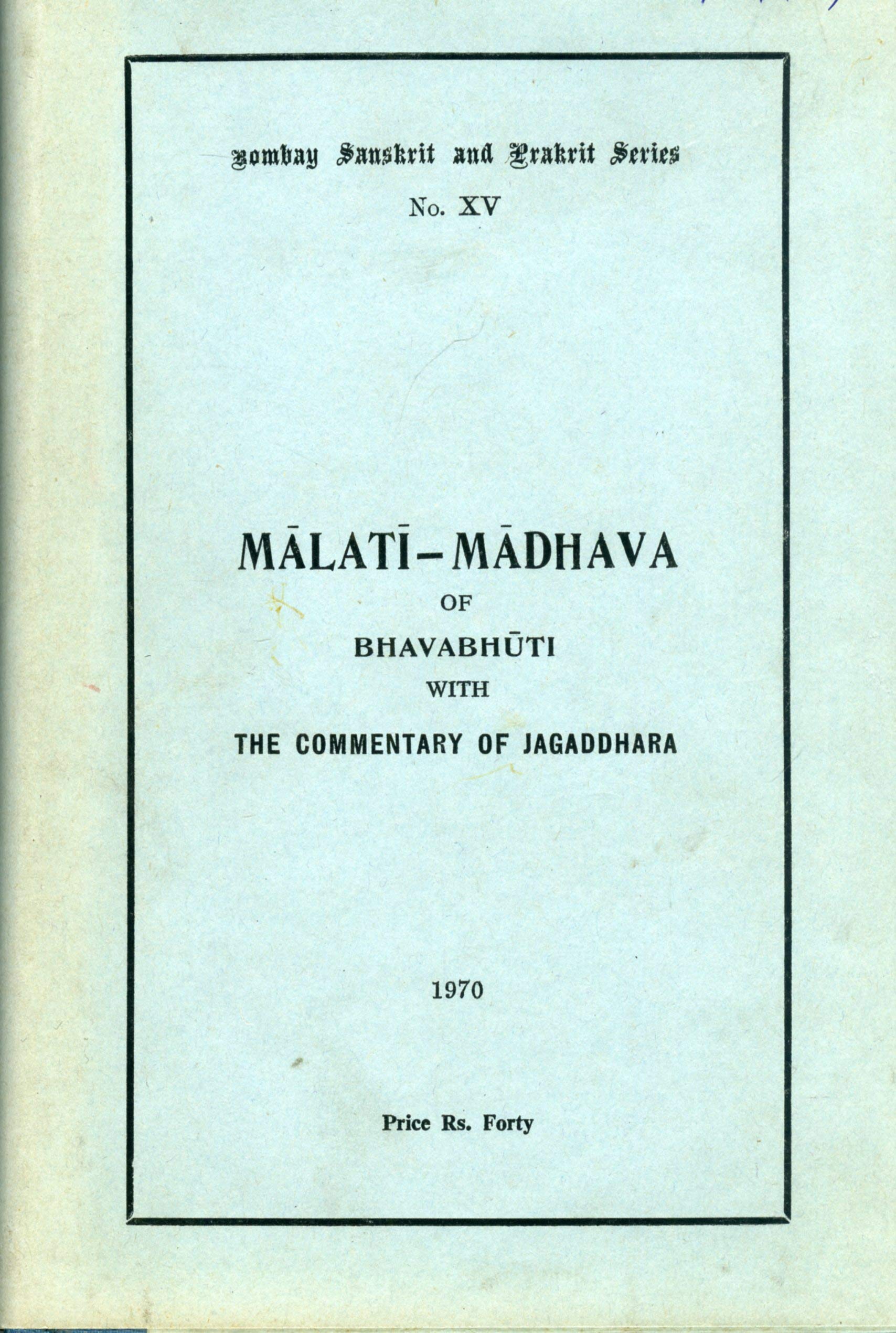 MalatiMadhava Of Bhavabhuti