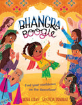 Bhangra Boogie: A funfilled illustrated childrens picture book