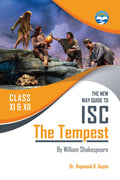 NEW WAY GUIDE TO ISC THE TEMPEST FOR CLASSES XI & XII