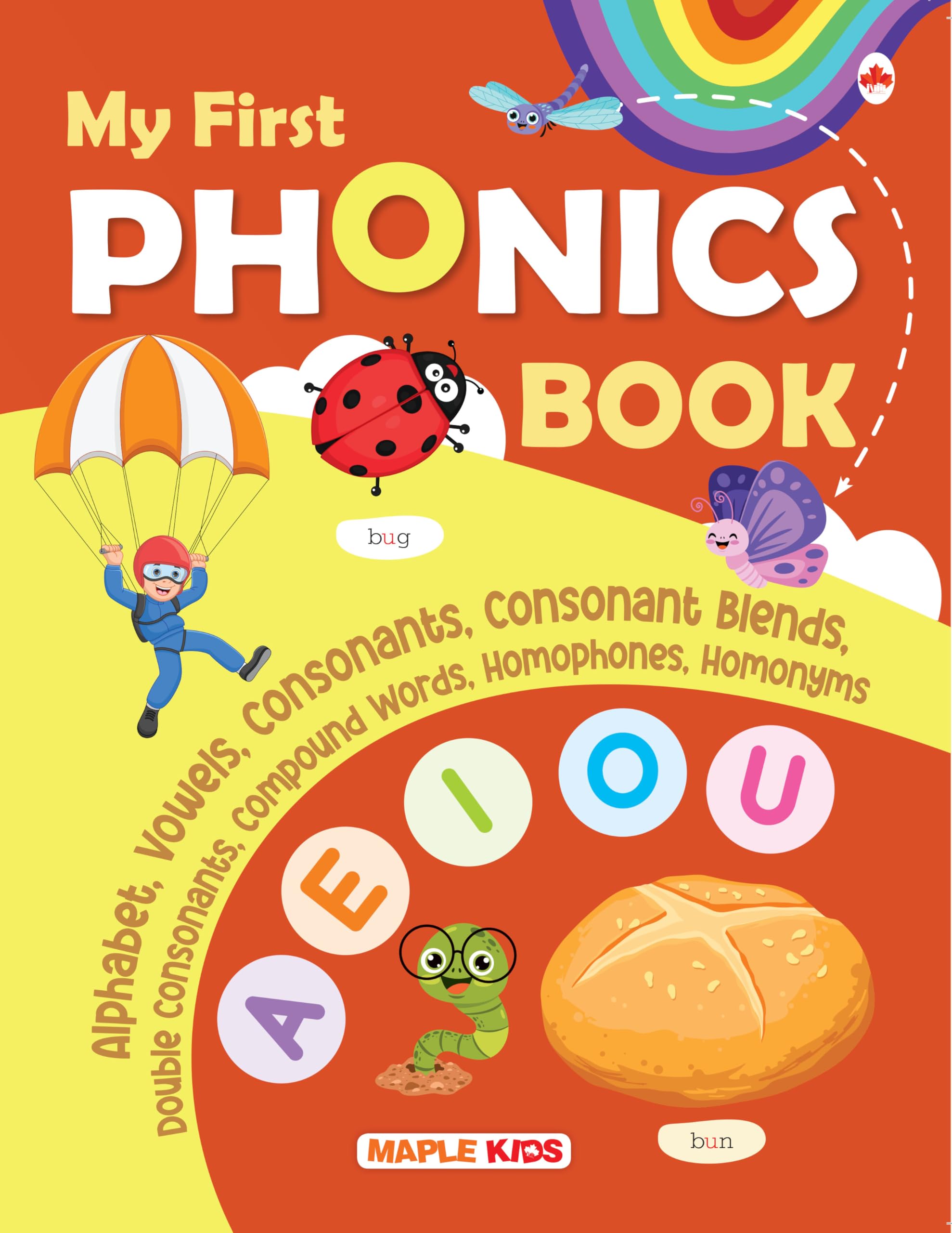 Phonics Reader  My First Book of Phonics Words  Key to Letter Sounds  Learning the Letter Sounds  Alphabet, Vowels, Consonan