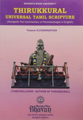 Thirukkural Universal Tamil Scripture: Alongwith The Commentary Of Parimelaxhagar In English