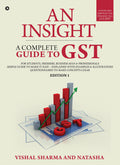 An Insight : A Complete Guide To Gst