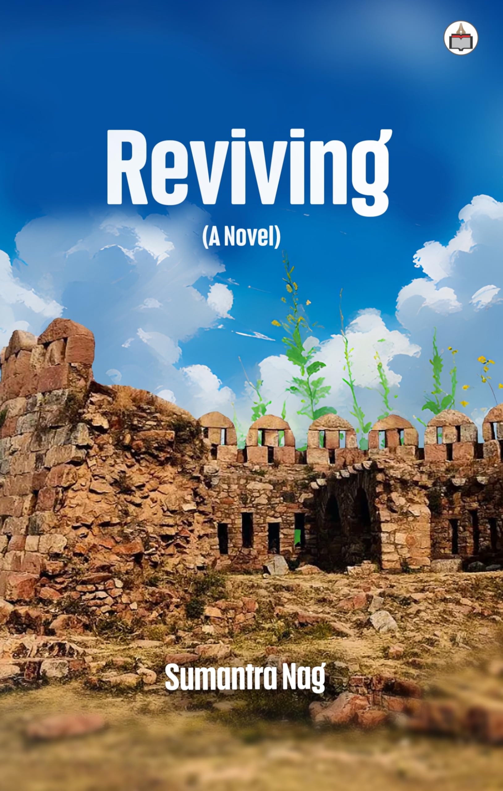 Reviving (A Novel)