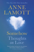 Canongate Books Somehow Thoughts on Love.