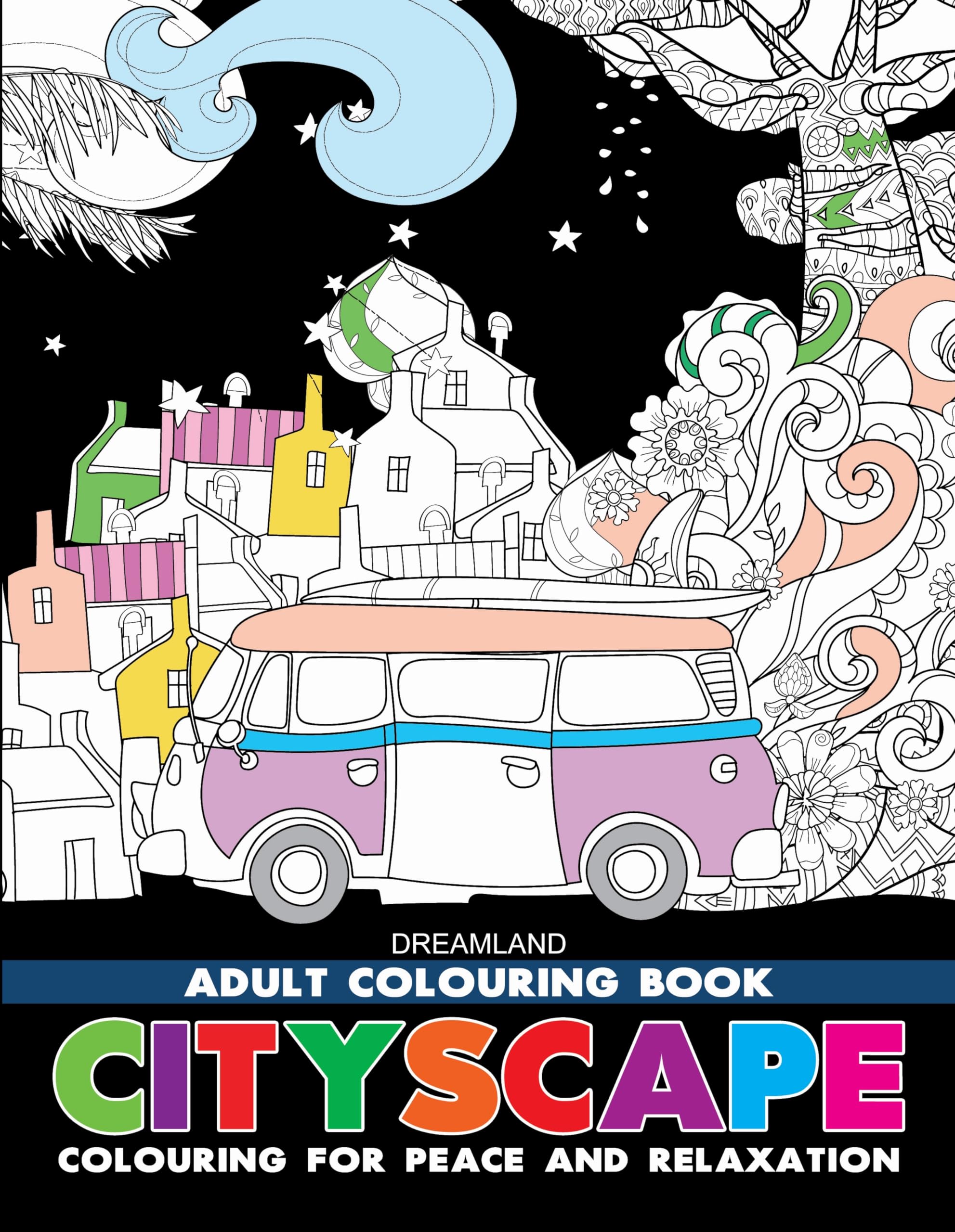 Cityscape  Colouring Book For Adults | Adult Coloring Activity Book With 32 Detailed City Designs | HighQuality Paper Suitable 