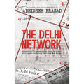The Delhi NetworkPolitical Thriller|Narrative NonFiction|Technothriller