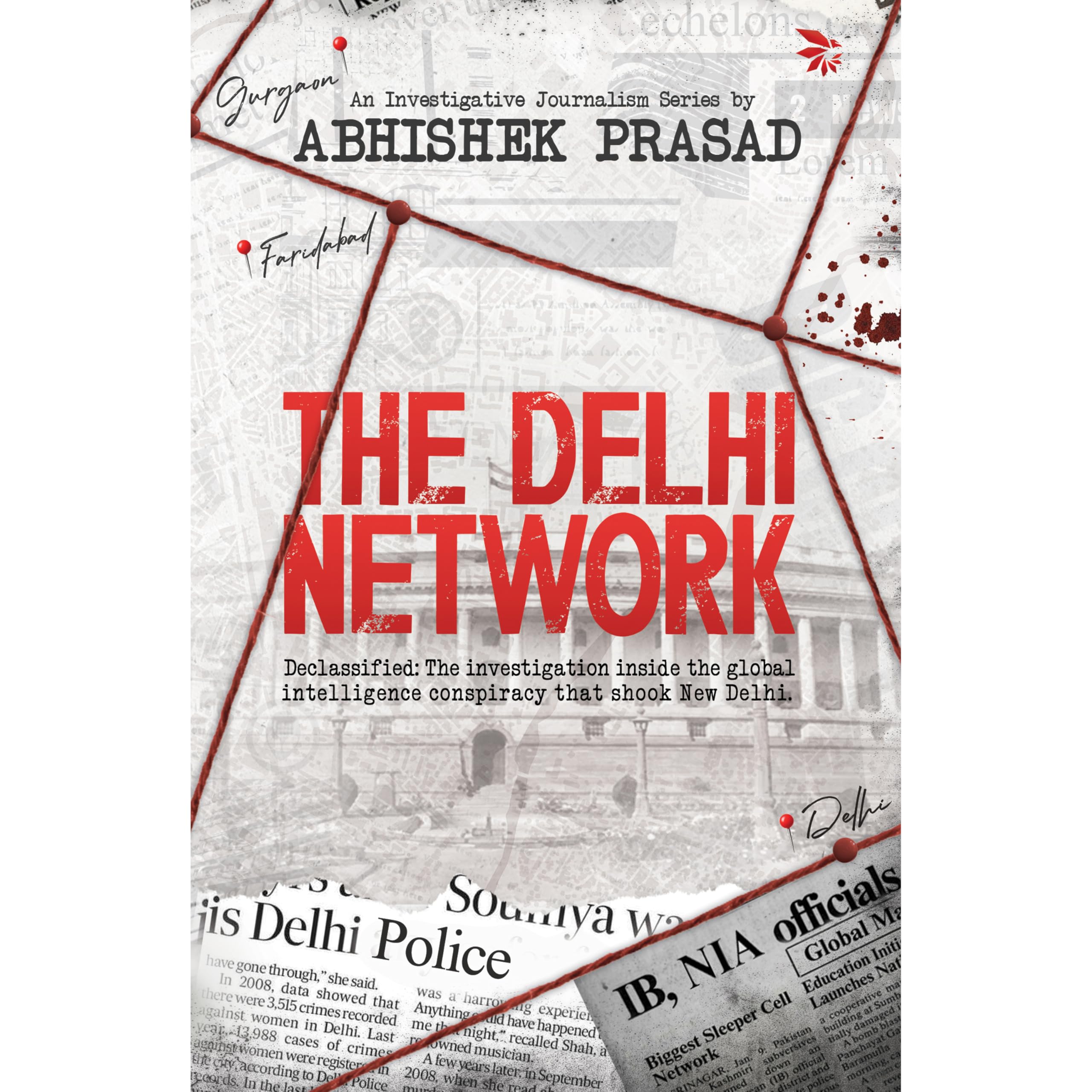 The Delhi NetworkPolitical Thriller|Narrative NonFiction|Technothriller
