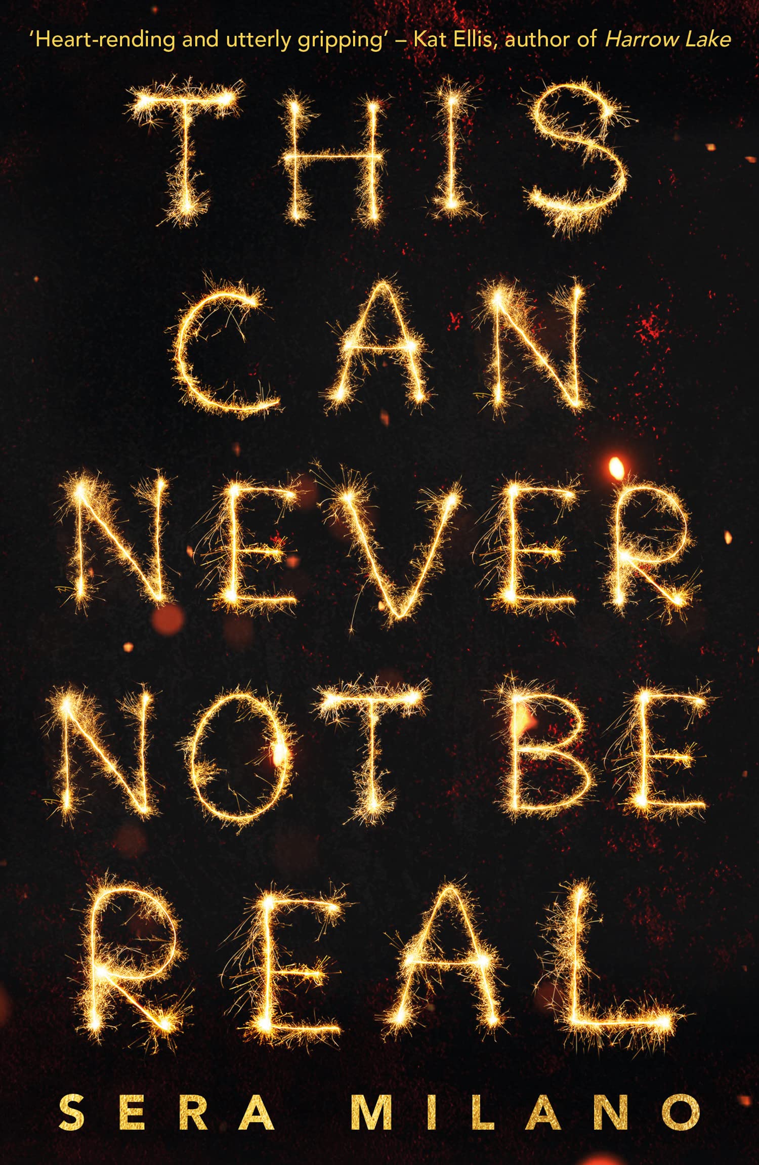 This Can Never Not Be Real: The most compelling book of 2021 for young adults, for fans of Eleanor Oliphant is Completely Fine, 