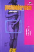 POST MODERNISM FOR BEGINNERS