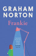 Frankie: A Compelling, Beautifully Written, DecadeSweeping Novel From The Sunday Times Bestseller