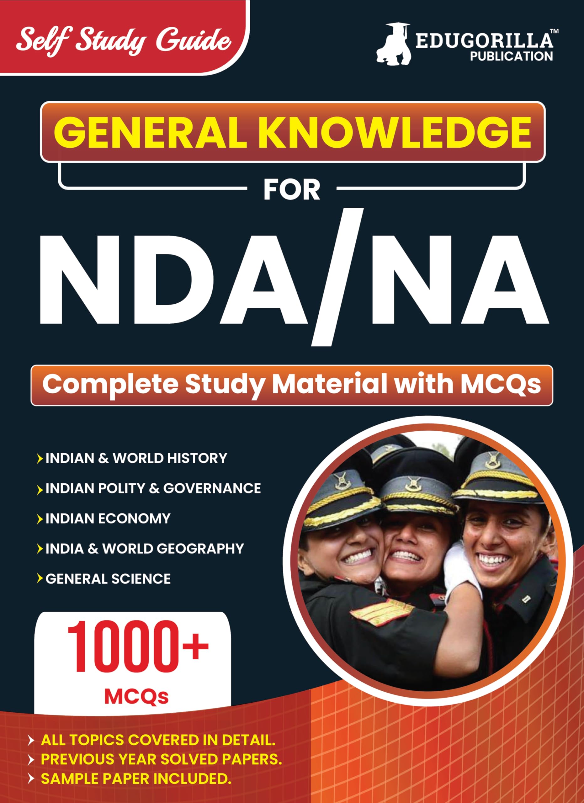 NDA / NA General Knowledge (GK) Study Notes 2024 | National Defence Academy, Naval Academy Defence Entrance Exam  Theory and Pr