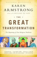 The Great Transformation: The Beginning of Our Religious Traditions