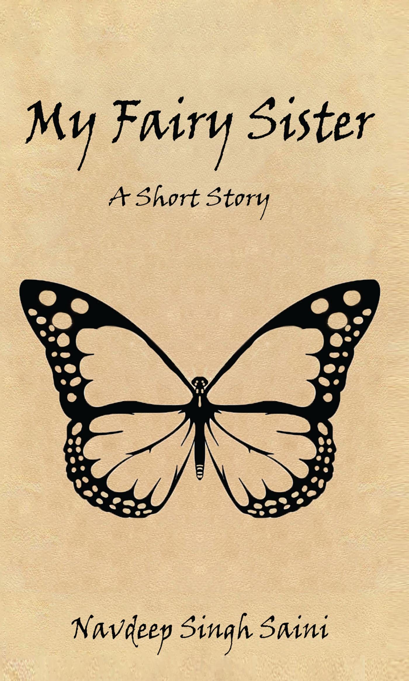 My Fairy Sister: A Short Story
