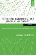DETECTION, ESTIMATION, AND MODULATION THEORY, PART III