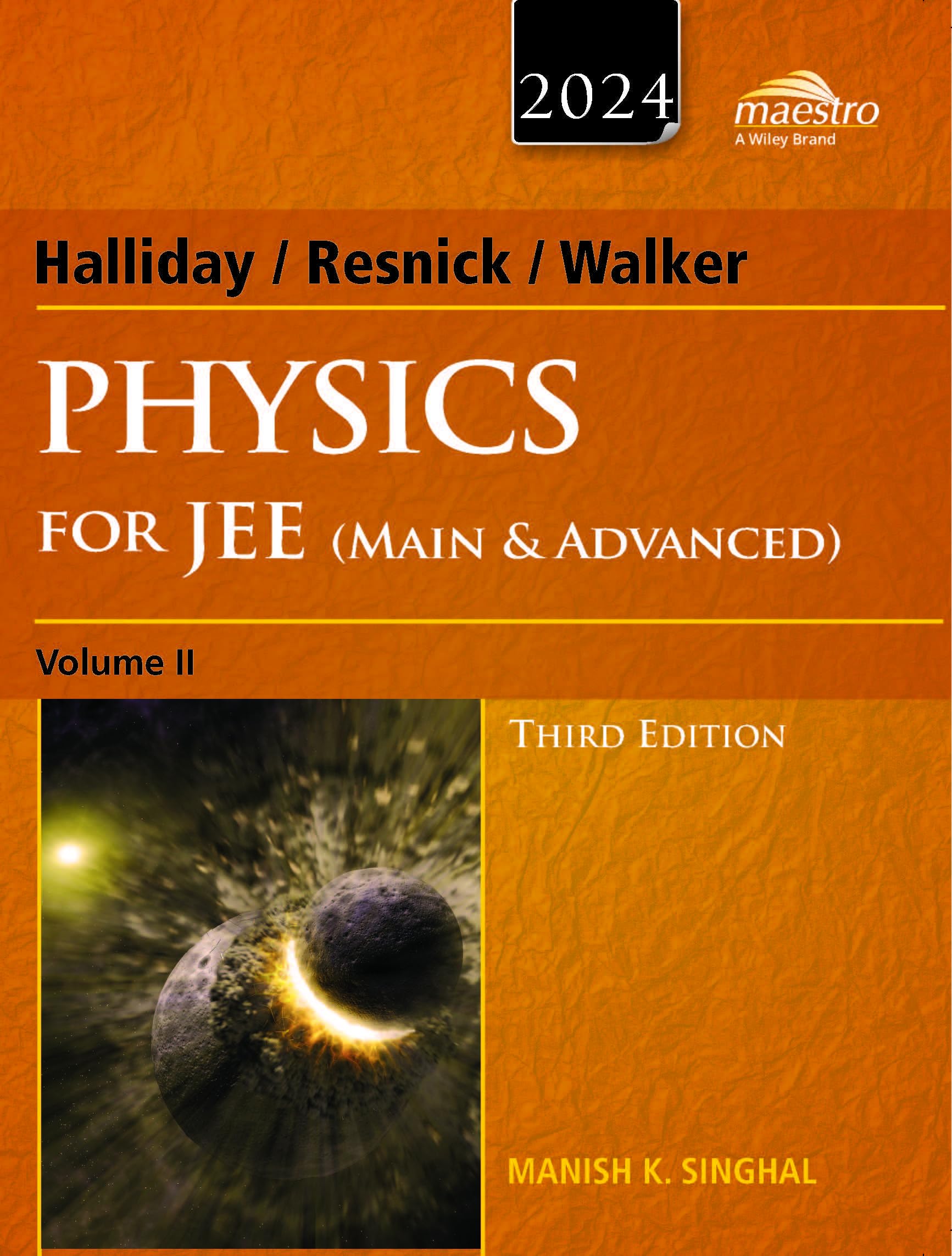 Wileys Halliday / Resnick / Walker Physics for JEE (Main & Advanced), Vol II, 3ed, 2024