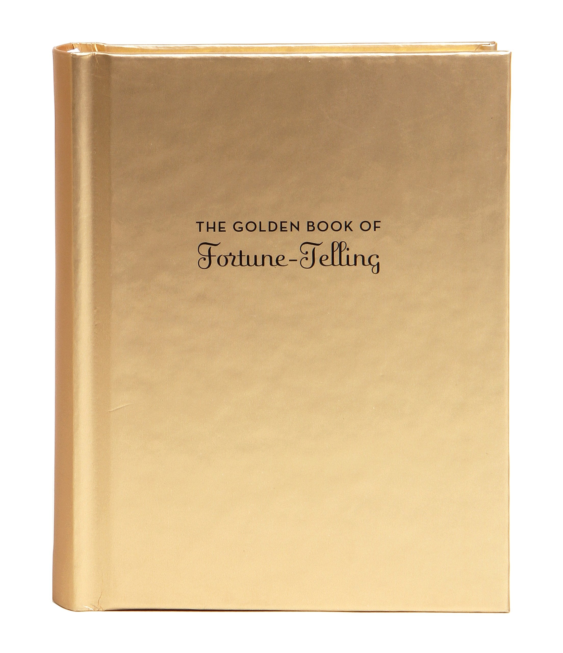 The Golden Book of FortuneTelling: (Fortune Telling Book, Fortune Teller Book, Book of Luck)