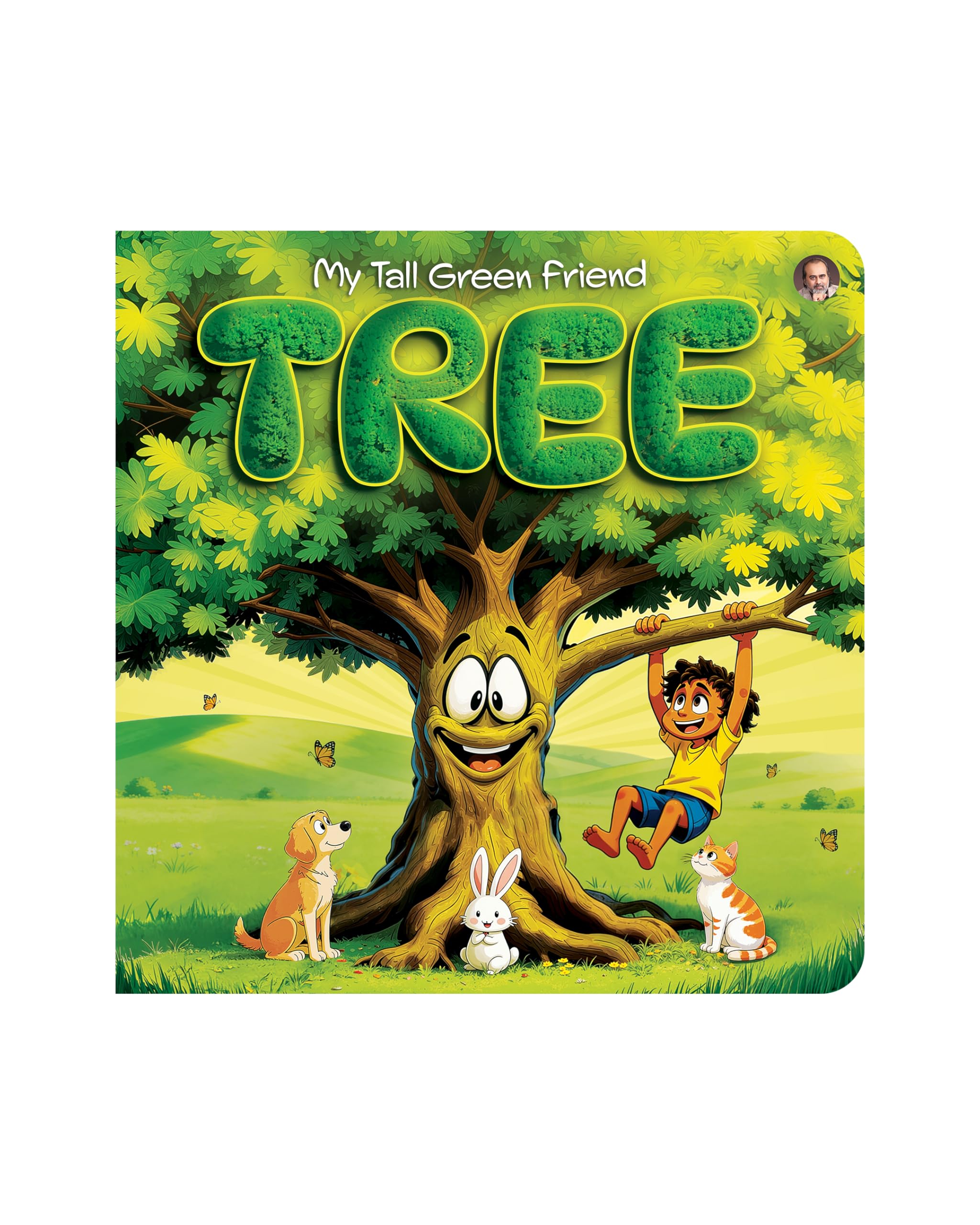 My Tall Green Friend  Tree | Early Learning Board Books for Kids | Colourful and Illustrated | Nature, Care & Awareness | Puzzl