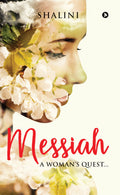 Messiah : A Womans Quest