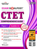 Ctet Comprehensive Guide Exam Goalpost, PaperI, Class IV, 2019