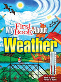 My First Book About Weather (Dover Science For Kids Coloring Books)