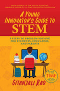 A Young InnovatorS Guide To Stem