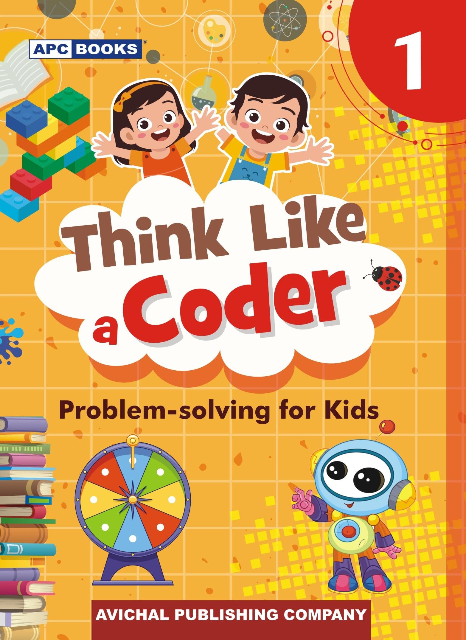APC Think Like a Coder (ProblemSolving for Kids) for Class 1 | Latest Edition for 202627 Examination | School Books