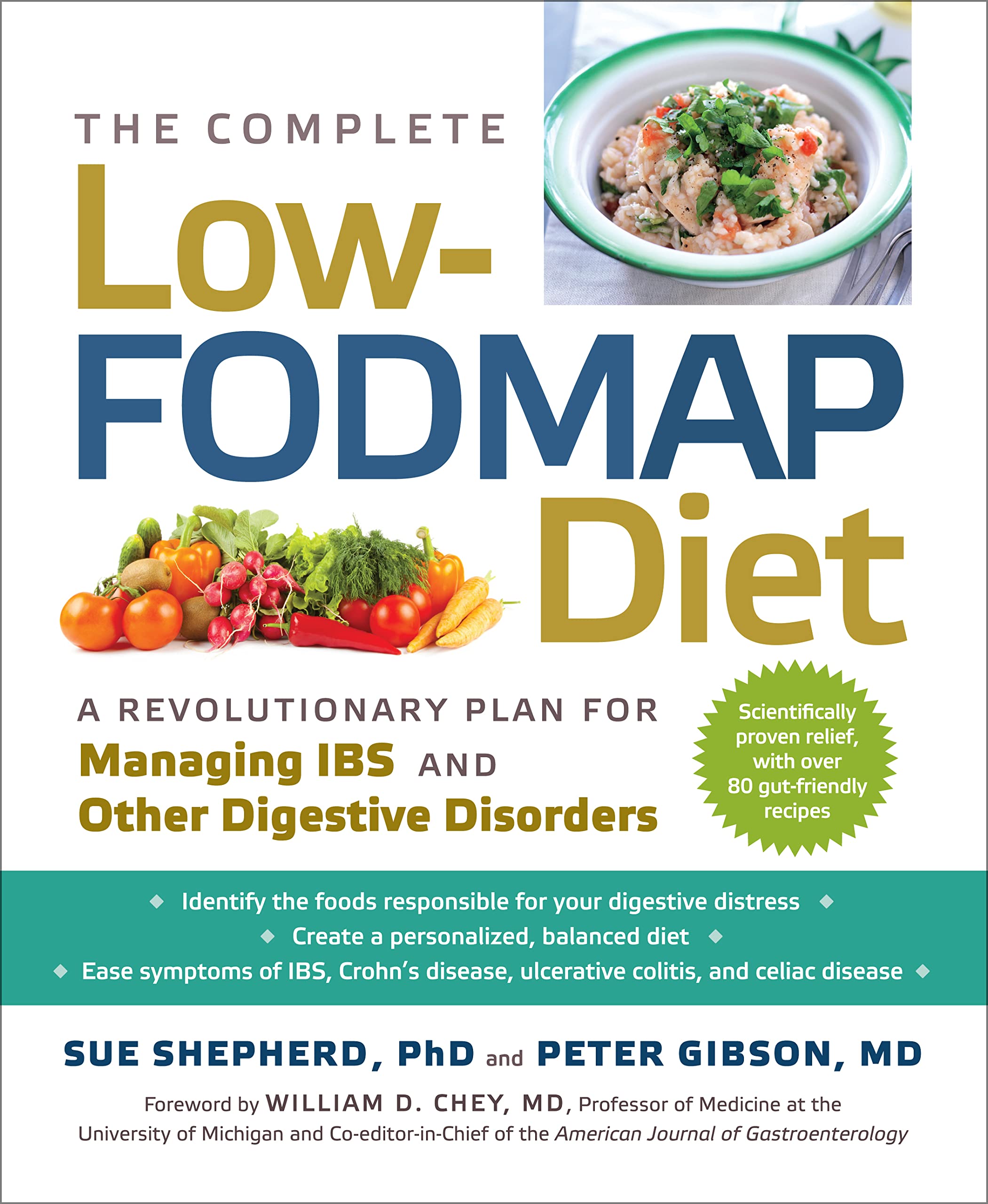 The Complete LowFODMAP Diet (A Revolutionary Plan for Managing IBS and Other Digestive Disorders)