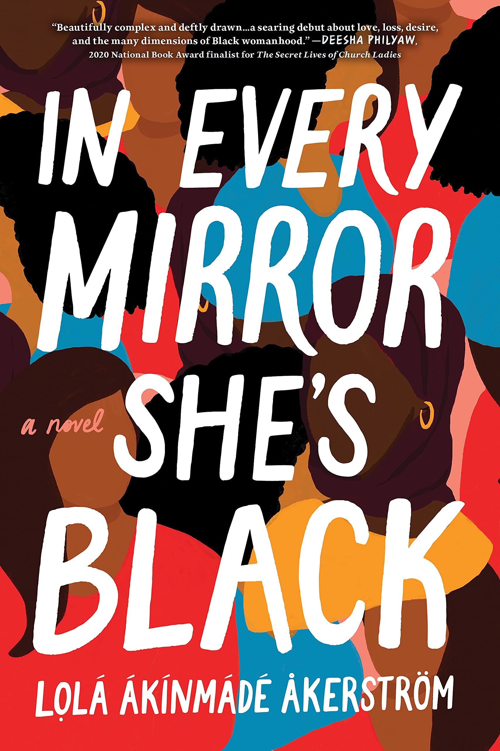 In Every Mirror Shes Black: A Novel