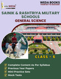 WEDAs General Science Comprehensive Guide for Class 6th Sainik and Rashtriya Military Schools for 20252026 | SS 6 | RMS 6 | S