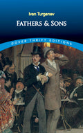 Fathers and Sons (Dover Thrift Editions: Classic Novels)