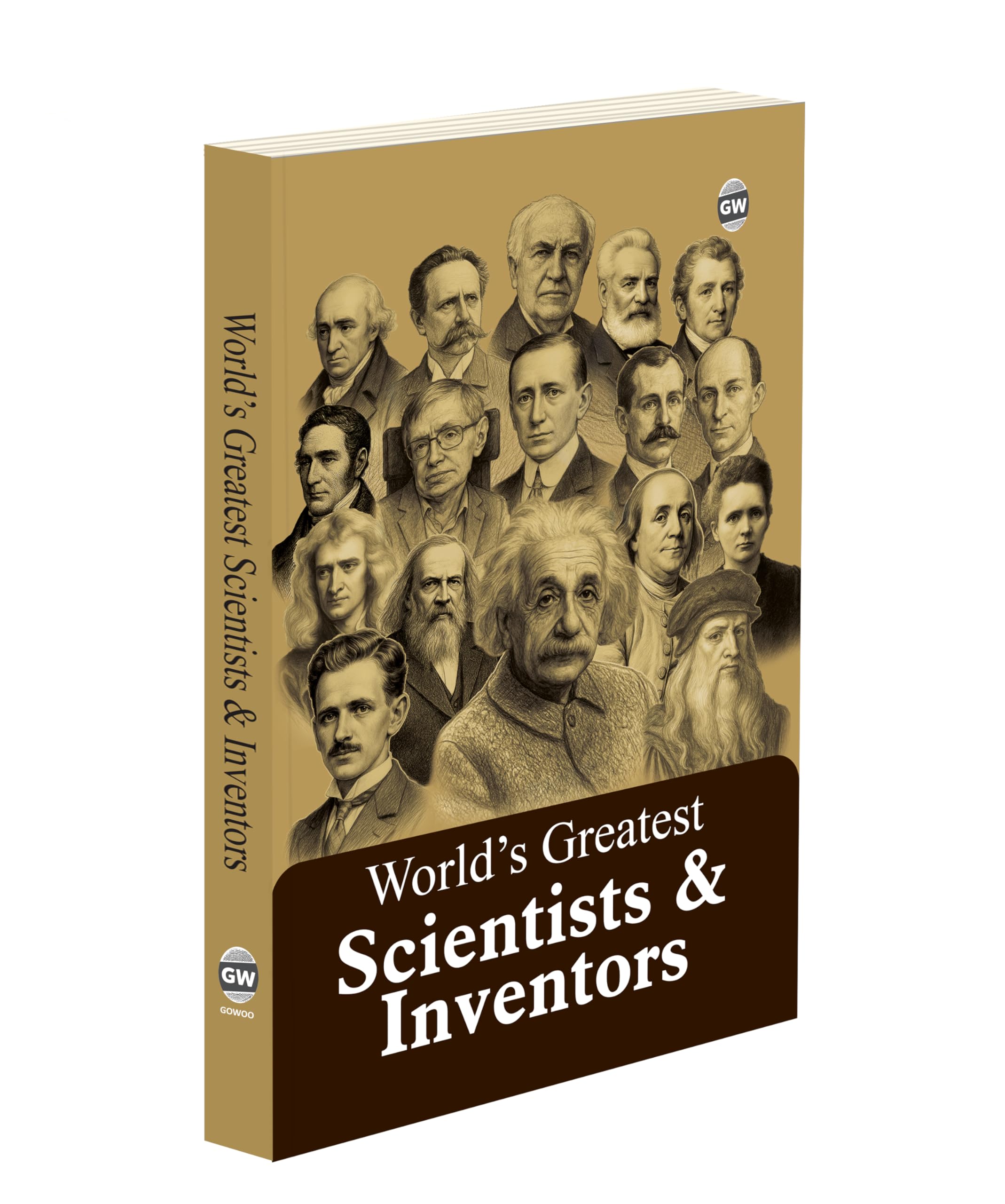 Worlds Greatest Scientists & Inventors : greatest scientists biography, iconic inventors story book for adults , inspiring sc
