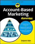 AccountBased Marketing For Dummies (For Dummies (Business & Personal Finance))