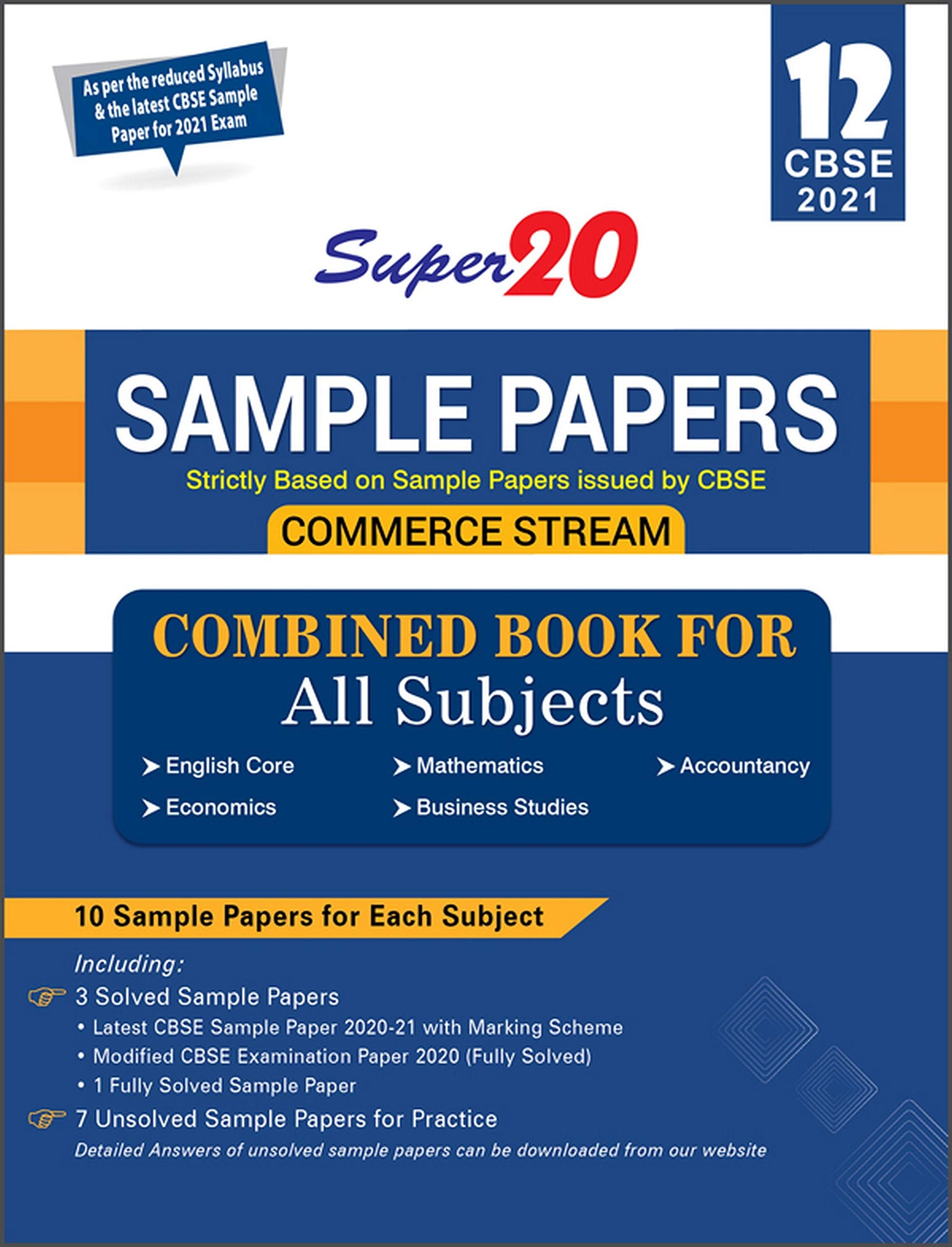 Super 20 Sample Papers (As Per Reduced Syllabus & The Latest Cbse Sample Papers For 2021 Exam) Class 12 (Commerce Stream) Accoun