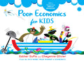 Poor Economics For Kids