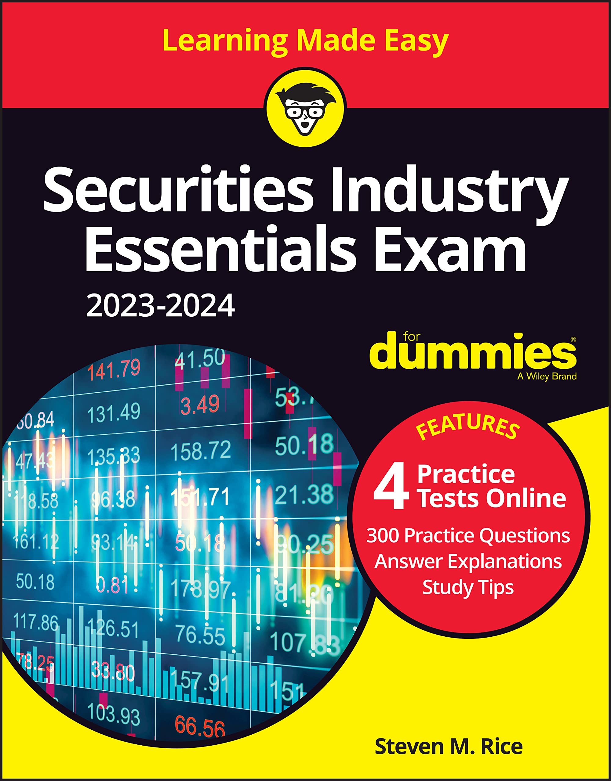 Securities Industry Essentials Exam 20232024 For Dummies with Online Practice