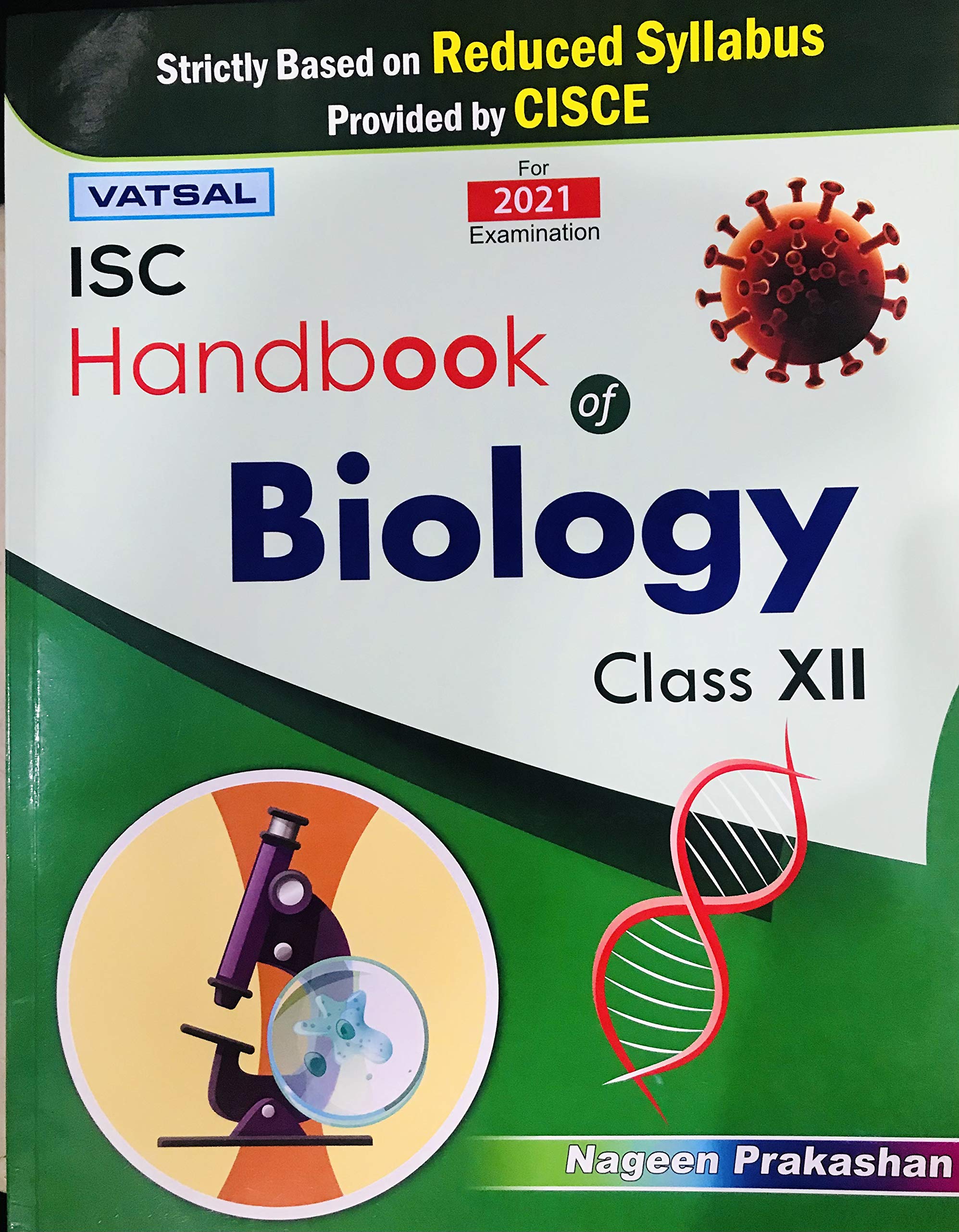 Vatsal Isc Handbook Of Biology Class 12(Based On Reduced Syllabus)
