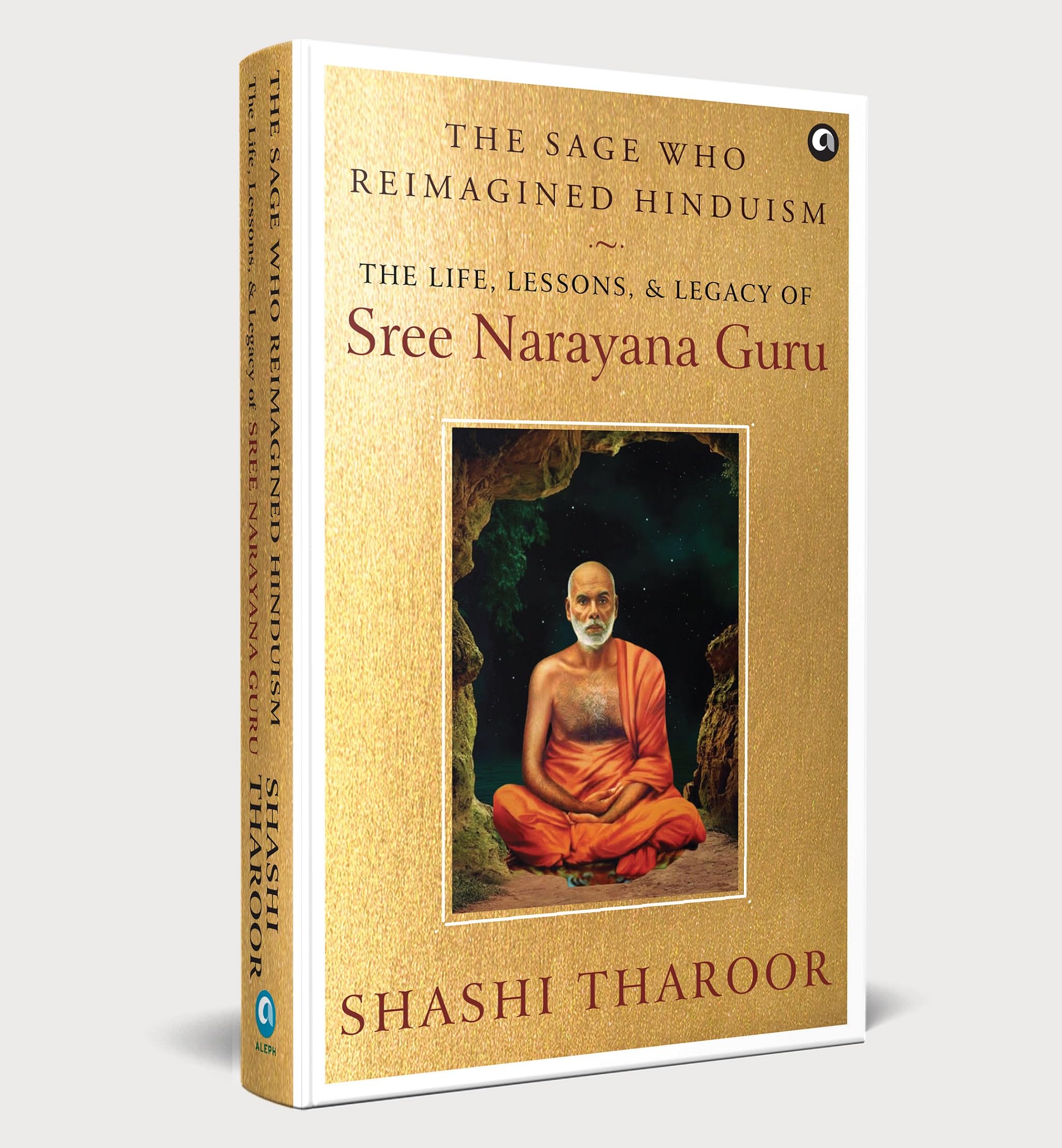 The Sage Who Reimagined Hinduism: The Life, Lessons, & Legacy Of Sree Narayana Guru