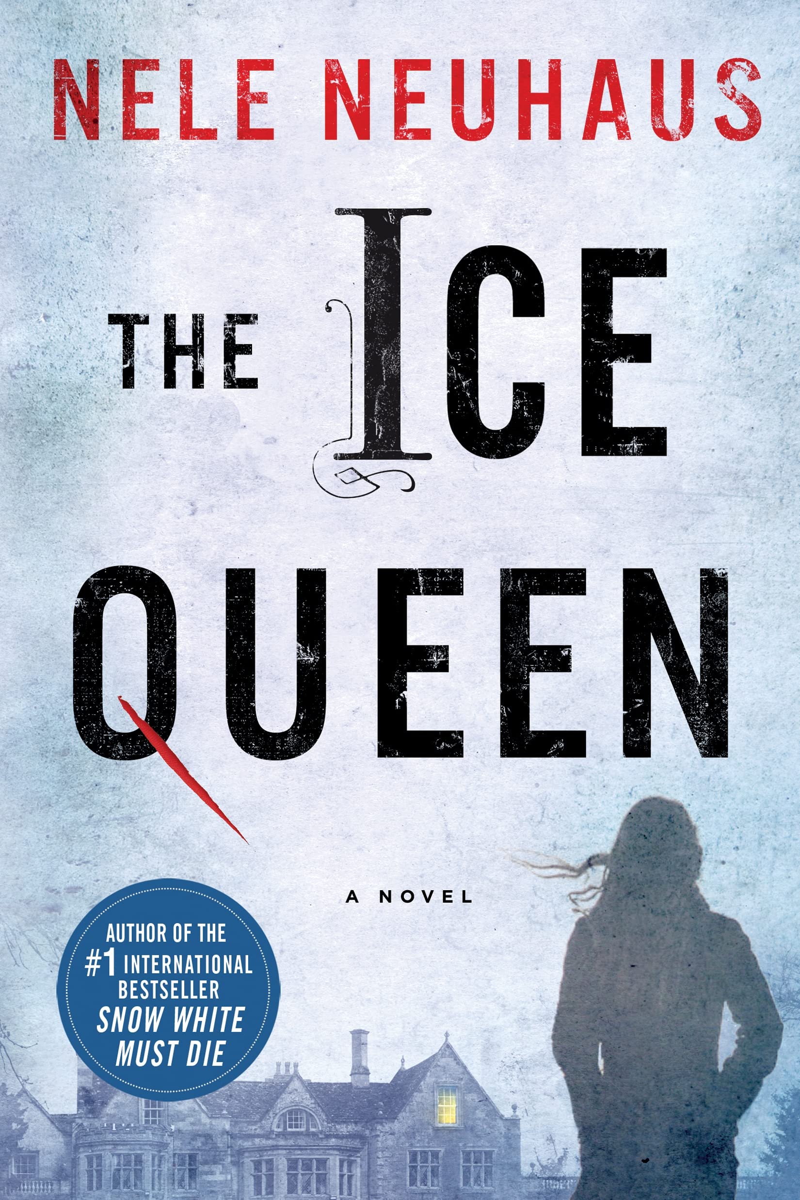 The Ice Queen: A Novel: 3 (Pia Kirchhoff And Oliver Von Bodenstein, 3)