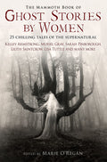 THE MAMMOTH BOOK OF GHOST STORIES BY WOMEN