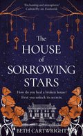 The House Of Sorrowing Stars