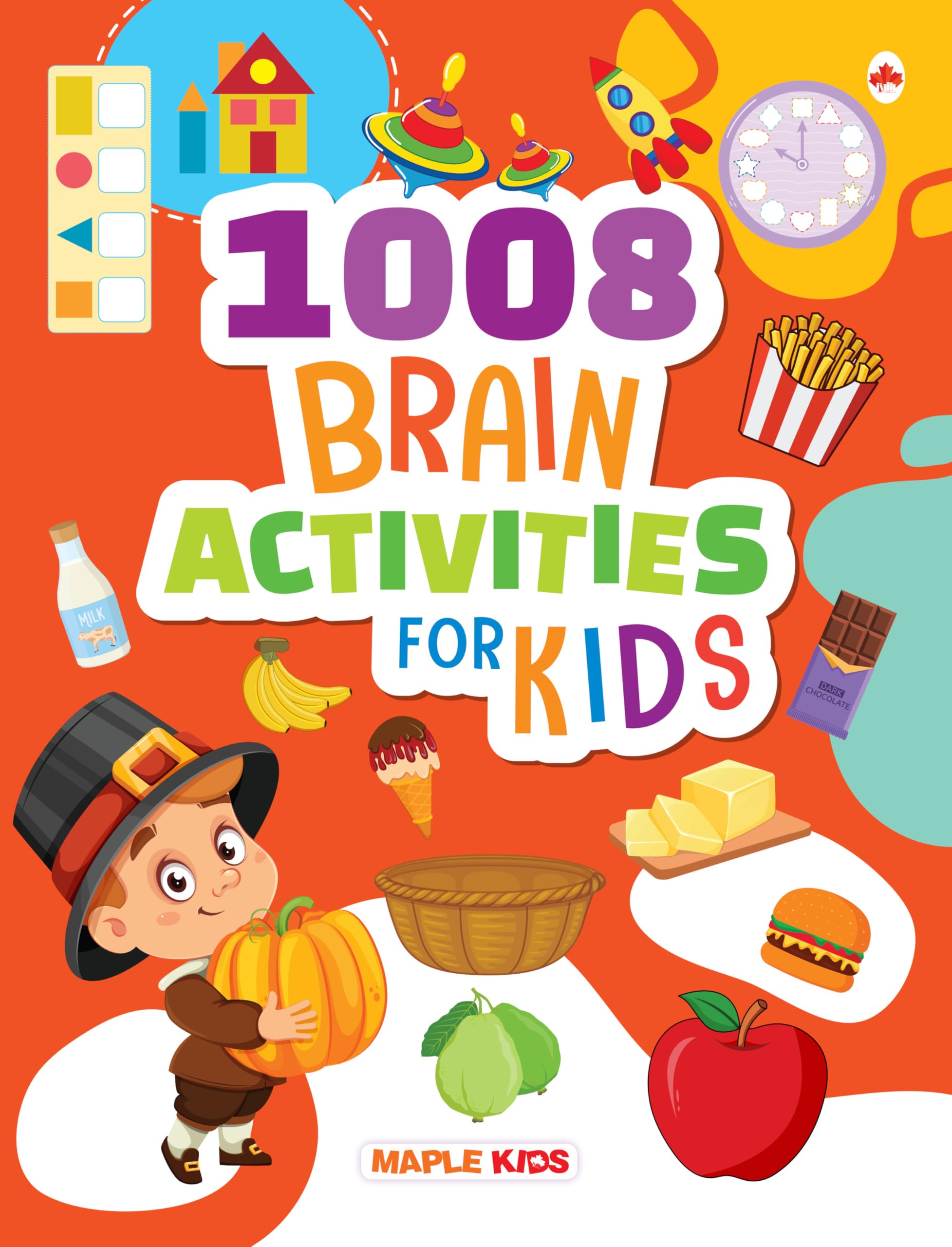 Brain Activity Book for Kids  1008 activities for 5 to 8 Years Old Kids  Enhance the Childs Mind with 1008 Brain Booster Act
