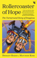 Rollercoaster of Hope: The Turnaround Story of Imagicaa