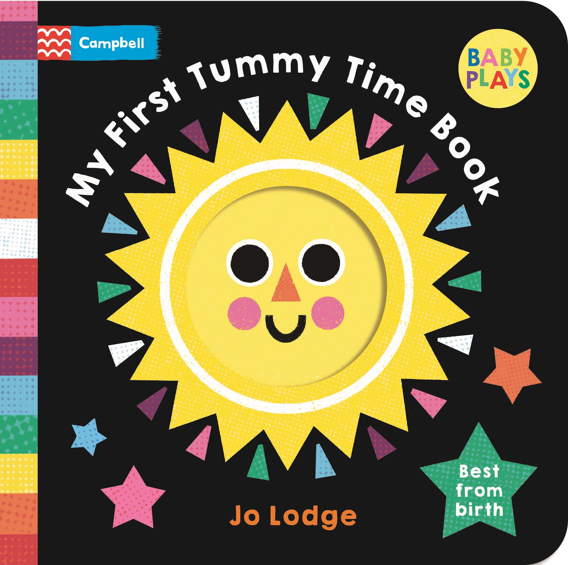 My First Tummy Time Book: Best From Birth (Baby Plays)
