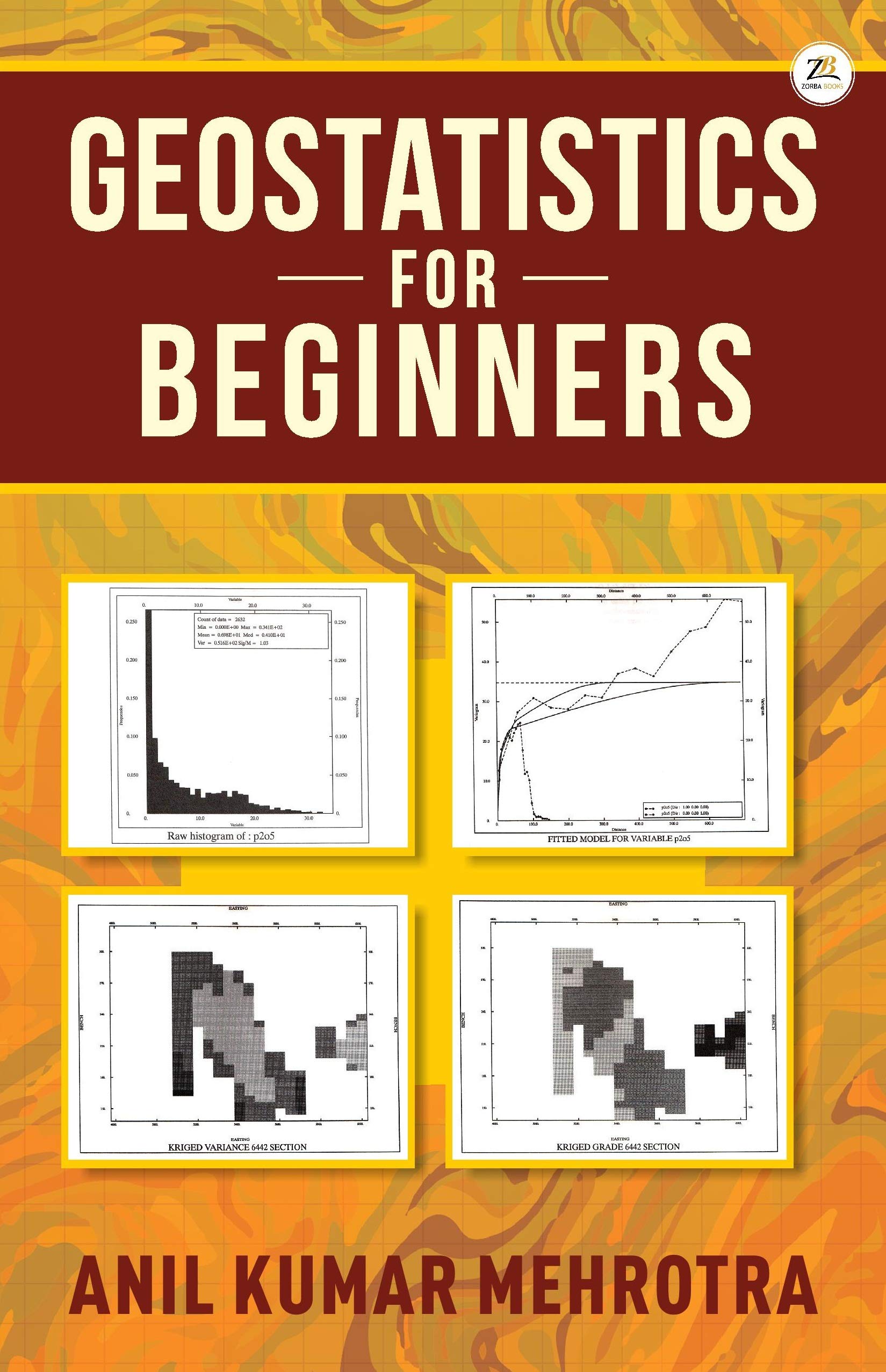 GEOSTATISTICS FOR BEGINNERS