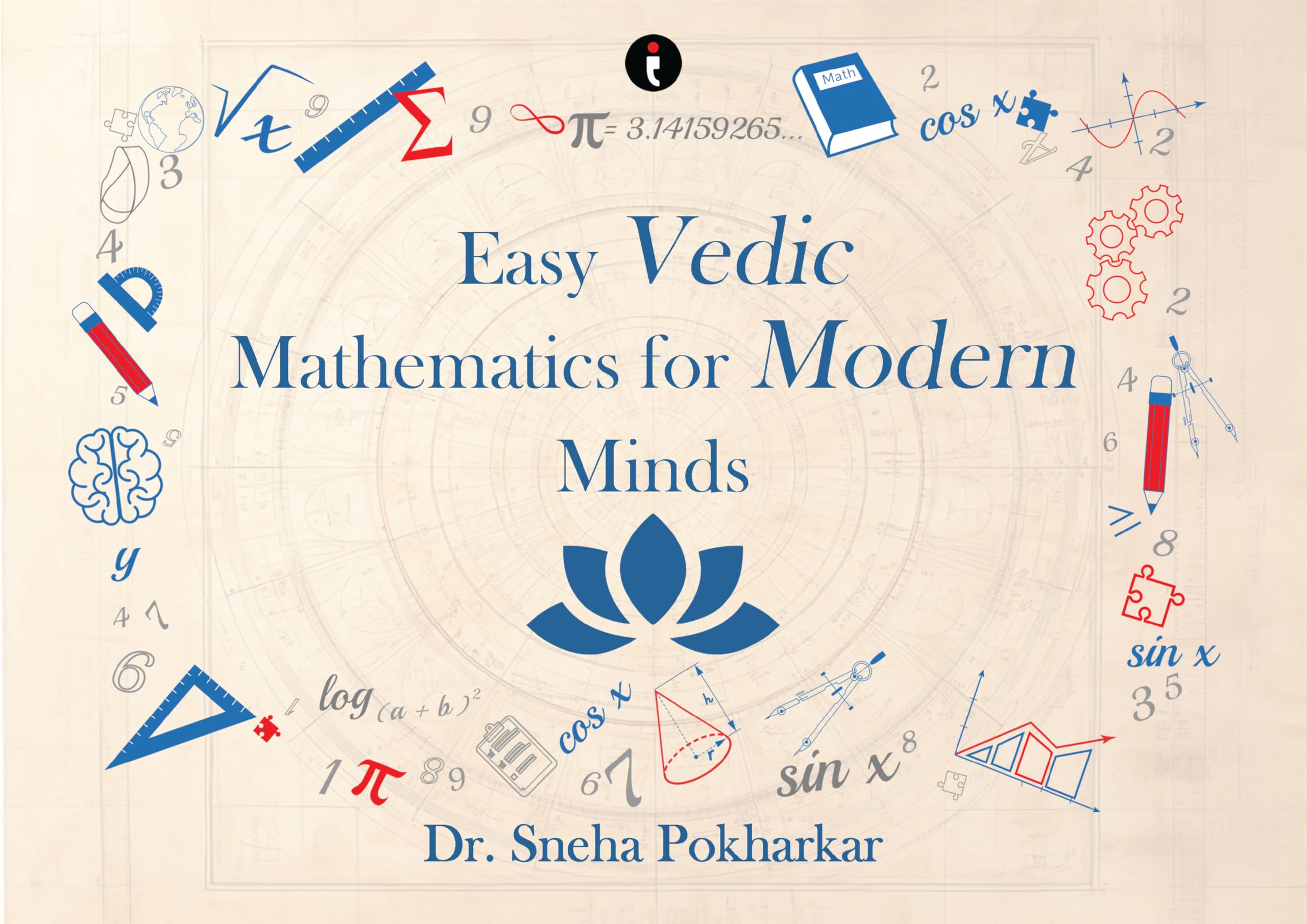Easy Vedic Mathematics for Modern Minds