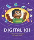 Digital 101: A Kids Guide to Navigating the Online World