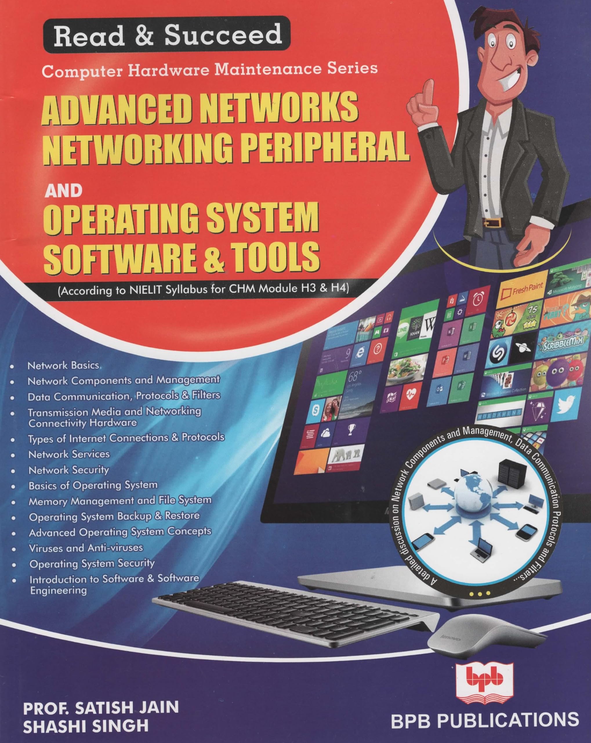 Advanced Networks Networking Peripheral And Operating System Software & Tools (H3H4)