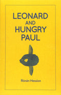LEONARD AND HUNGRY PAUL